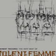 Violent Femmes Breakin Up