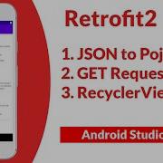 Retrofit2 Android Studio 1 Get Request From Server Recyclerview Android Studio Tutorial
