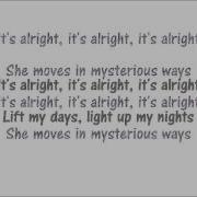 She Moves In Mysterious Ways Lyrics U2