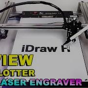 ОБЗОР И РУКОВОДСТВО плоттер IDraw H Pen с лазерным гравером от UUNA TEK XY чертежный станок