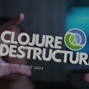 Clojure Destructuring Guide Tips And Tricks