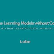 Build Machine Learning Model Using Microsoft Lobe Without Coding No Code Tutorial
