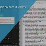 Adobe Scripting QuickTip How To Find Fix Bugs In Scripts