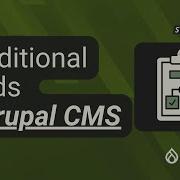 Conditional Fields In Drupal CMS
