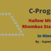 Hollow Mirror Rhombus Star Pattern Printing Pattern In C C Programming Tutorials