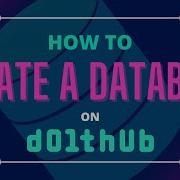 Create A Database On DoltHub