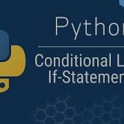 Python For Beginners Conditionals Logic Explained