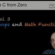 Tutorial 3 For Loops And Math Functions Language C From Zero