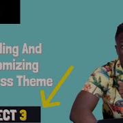 Installing And Customizing WordPress Theme Part 3