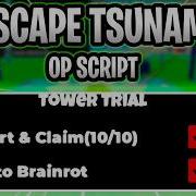 NEW SCRIPT Escape Tsunami For Brainrots AUTO INFINITY DIVINE OP 2026