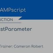 AMPscript RequestParameter Function In Salesforce Marketing Cloud