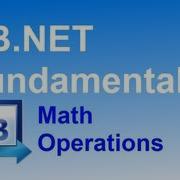 VB NET Fundamentals 5 Math Operations