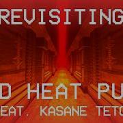 REVISITING DEAD HEAT PULSE COVER CHILD OF BLASPHEMY Feat Kasane Teto