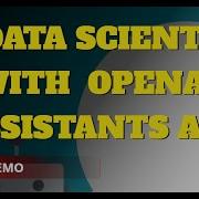 Build An AI Data Scientist With OpenAI Assistants API Full Tutorial With Python Code Gradio UI