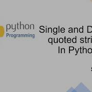 Python Fundamentals 08 Single And Double Quoted String Python For Beginners In Tamil Tamiltutera