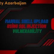 Manual Shell Upload Using SQL Injection Vulnerability