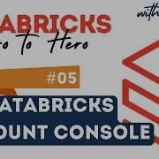 05 Understand Databricks Account Console User Management In Databricks Workspace Management