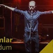 Adamlar Yoruldum Performance