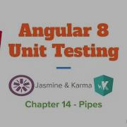 Chapter 14 Pipes Unit Test Angular