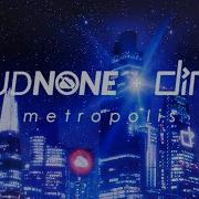 CloudNone Direct Metropolis Fading EP