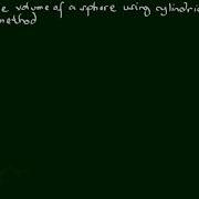 Cylindrical Shell Method Volume Of A Sphere Solids Of Revolutions Part 3