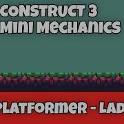Platformer Mini Mechanics Tutorial Ladders Construct 3