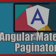Angular Material Data Table Paginator How To Use It