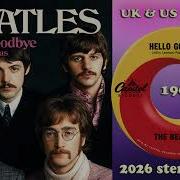 The Beatles Hello Goodbye 2026 Stereo Remix 4K
