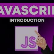 The BEST Introduction To JavaScript Understand All The Key Details