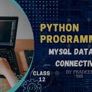 Passing Arguments In Query In MySQL And Database Connectivity Using Python Passing Arguments