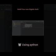 Build Your Own Digital Clock Using 15 Lines Of Python Code Shorts Python Code In Description