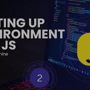 Setting Up Your Local JavaScript Development Environment A Step By Step Guide Complete Setup