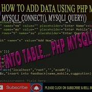 How To Insert Data In Mysqli Using Php How To Add Data Table In Php Php Mysqli Tutorial