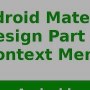 Android Tutorial 2019 Context Menu In Android Material Design Part 4
