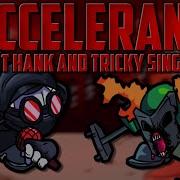 Accelerant But Tricky And Hank Sing It Friday Night Funkin Madness Combat