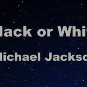 Black Or White Michael Jackson Karaoke With Guide Melody
