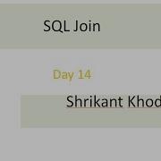 Learn Sql Day 14 Type Of Join Sql Journey With Shrikant
