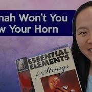 Dinah Won T You Blow Your Horn Essential Elements Book 2 70
