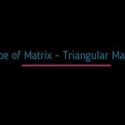 Triangular Matrix What Is Triangular Matrix It S Definition Overview