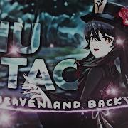 4K Heaven And Back Hu Tao Edit AMV Edit