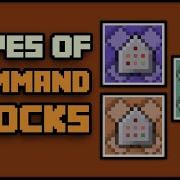 What Do The 3 Different Command Blocks Do In Minecraft 1 15 Tutorial