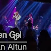 Hakan Altun Aşk Lütfen Gel