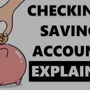 Checking Savings Accounts Explained In 3 Minutes