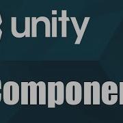 Unity3d Components