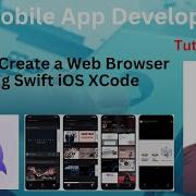 Tutorial 22 How To Create A Web Browser Using Swift IOS XCode