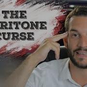 Is There A BARITONE CURSE