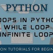 While Loop In Python Loops In Python Python Tutorials For Beginners Part 11