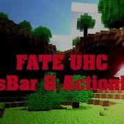 FateUHC ActionBars BossBars Update Overview