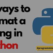 Python Tutorial 4 Ways To Format A String In Python 3 Shorts