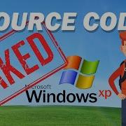 Windows XP Source Code Leaked Be Careful XP Source Code Leaked